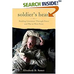 Soldier's Heart: Reading Literature Through Peace and War at West Point