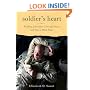 Soldier's Heart: Reading Literature Through Peace and War at West Point