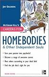 Careers for Homebodies & Other Independent Souls (Careers for You Series)