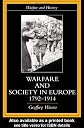 War and Society in Europe, 1792-1914 (Warfare and History)