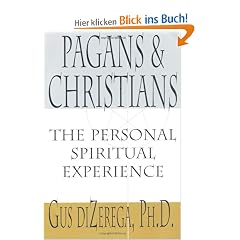 Pagans & Christians: The Personal Spiritual Experience