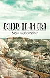 Echoes of an Era