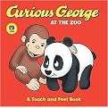 Curious George at the Zoo (Touch and Feel Book) (Board)