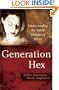 Generation Hex: Understanding the Subtle Dangers of Wicca