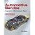 Automotive Service: Inspection, Maintenance and Repair, Second Edition (Automotive Service: Inspection, Maintenance, Repair)