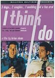 I Think I Do [1999]
