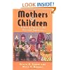 Mothers and Children: Feminist Analyses and Personal Narratives