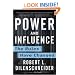 Power and Influence: The Rules Have Changed