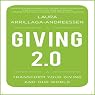 Giving 2.0: Transform Your Giving and Our World
