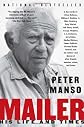 Mailer: His Life and Times