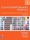 Contemporary Topics 3: Academic and Note-Taking Skills (Advanced) (3rd Edition)