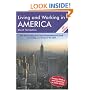 Living and Working in America, Sixth Edition: A Survival Handbook (Living & Working in America)