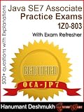 OCAJP Oracle Certified Associate Java SE 7 Programmer Practice Exams