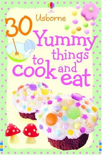 Childrens Toyshop  Used : 30 Yummy Things to Make and Cook (Usborne Cookery Cards)