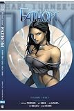 Fathom Volume 3 (Michael Turners Fathom)
