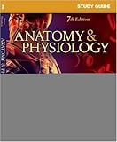 Study and review guide to accompany Anatomy & physiology, 7th edition : Kevin T. Patton, Gary A. Thibodeau