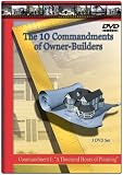The Ten Commandments of Owner-Builders: Commandment I: "A Thousand Hours of Planning" (3 DVDs)