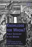 Knowledge for whom? : public sociology in the making