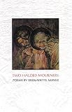  : Two Haloed Mourners