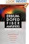 Erbium-Doped Fiber Amplifiers, Device and System Developments