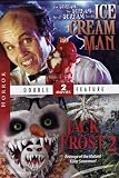 Ice Cream Man / Jack Frost 2 Revenge of the Mutant Killer Snowman