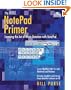 The Finale NotePad Primer: Learning the Art of Music Notation with NotePad