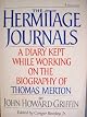 The Hermitage Journals: A Diary Kept While Working on the Biography of Thomas Merton
