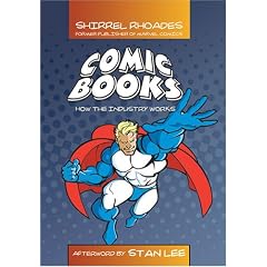 Comic Books: How the Industry Works