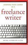 Starting Your Career As a Freelance Writer