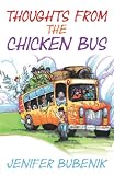 Thoughts From the Chicken Bus