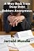 A Way Back from Deep Debt: Debtors Anonymous