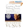Creating a World Without Poverty: Social Business and the Future of Capitalism