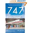 747: Creating the World's First Jumbo Jet and Other Adventures from a Life in Aviation