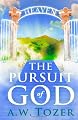 The Pursuit of God