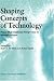 Book Shaping Concepts of Technology: From Philosophical Perspective to Mental Images