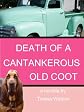 Death of a Cantankerous Old Coot (Lizzie Crenshaw Mysteries)