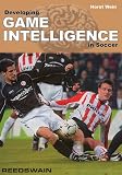 Developing Game Intelligence in Soccer
