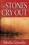The Stones Cry Out
