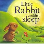 Little Rabbit couldn't sleep