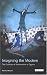 Imagining the Modern: The Cultures of Nationalism in Cyprus