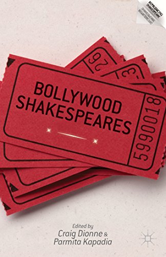 Bollywood Shakespeares (Reproducing Shakespeare)