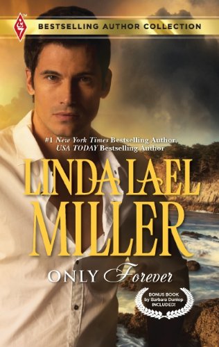 Only Forever: Thunderbolt over Texas (Bestselling Author Collection)