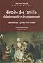 Histoire des familles, de la d�mographie et des comportements : En hommage � Jean-Pierre Bardet
