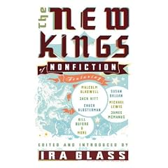 The New Kings of Nonfiction