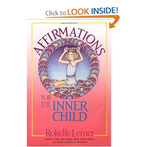Affirmations for the Inner Child [Paperback]