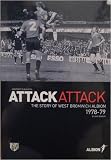 Attack attack : the story of West Bromwich Albion 1978-79