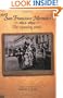 More San Francisco Memoirs 1852-1899: The Ripening Years
