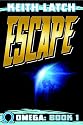 Escape: Omega Book 1