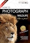 How to Photograph Wildlife Like a Pro...
