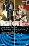Tatort - Aus der Traum: Ein Bayer ermittelt im Saarland - Martin Conrath